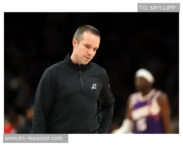 太阳主帅回应裁判报告称比赛已结束我们将继续向前迈进